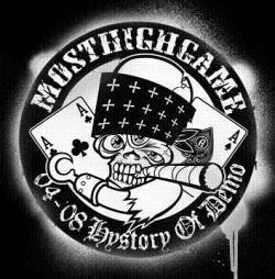 Mosthighgame : 04 - 08 : Hystory of Demo